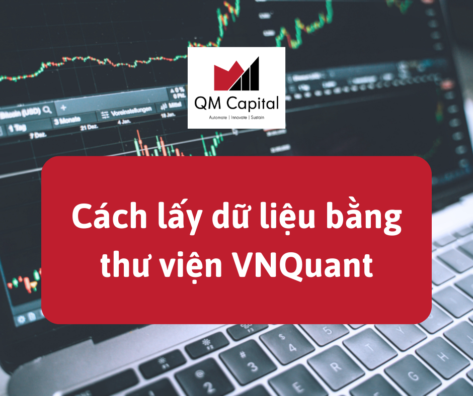 Cách lấy dữ liệu bằng thư viện VNQuant