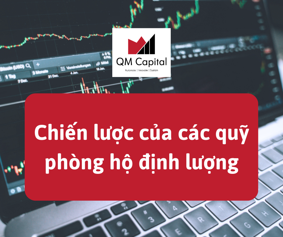 [P2] Chiến lược của các quỹ phòng hộ định lượng