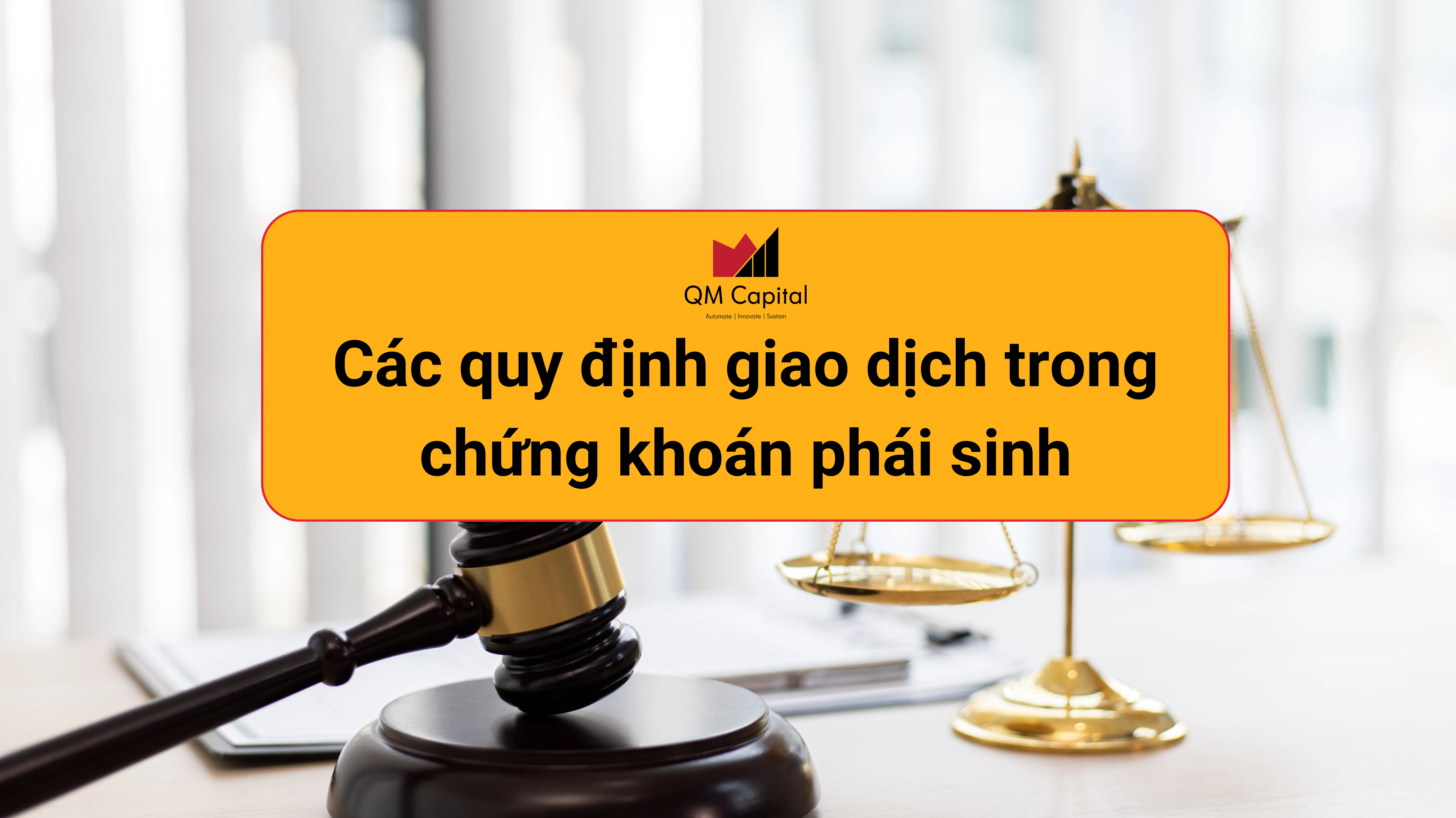 Các quy định giao dịch trong chứng khoán phái sinh