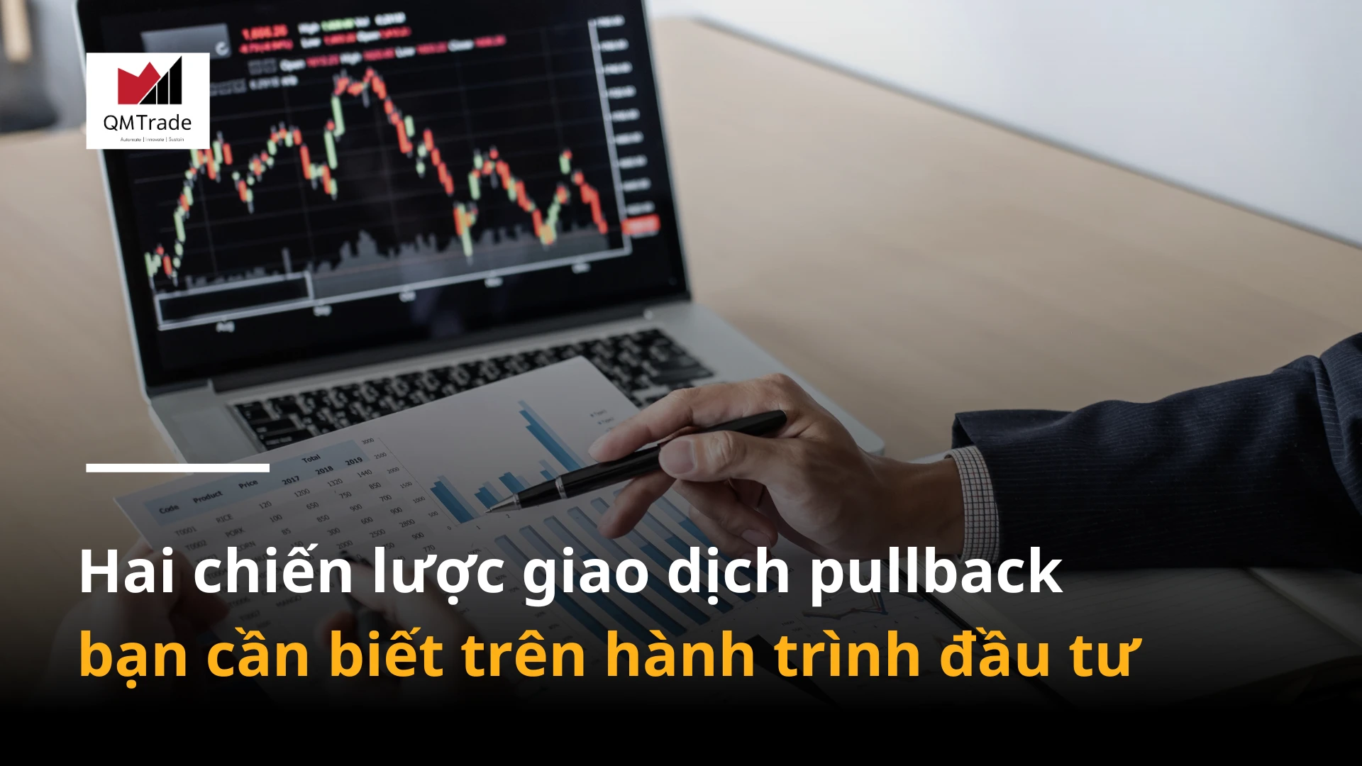 Hai chiến lược giao dịch pullback bạn cần biết
