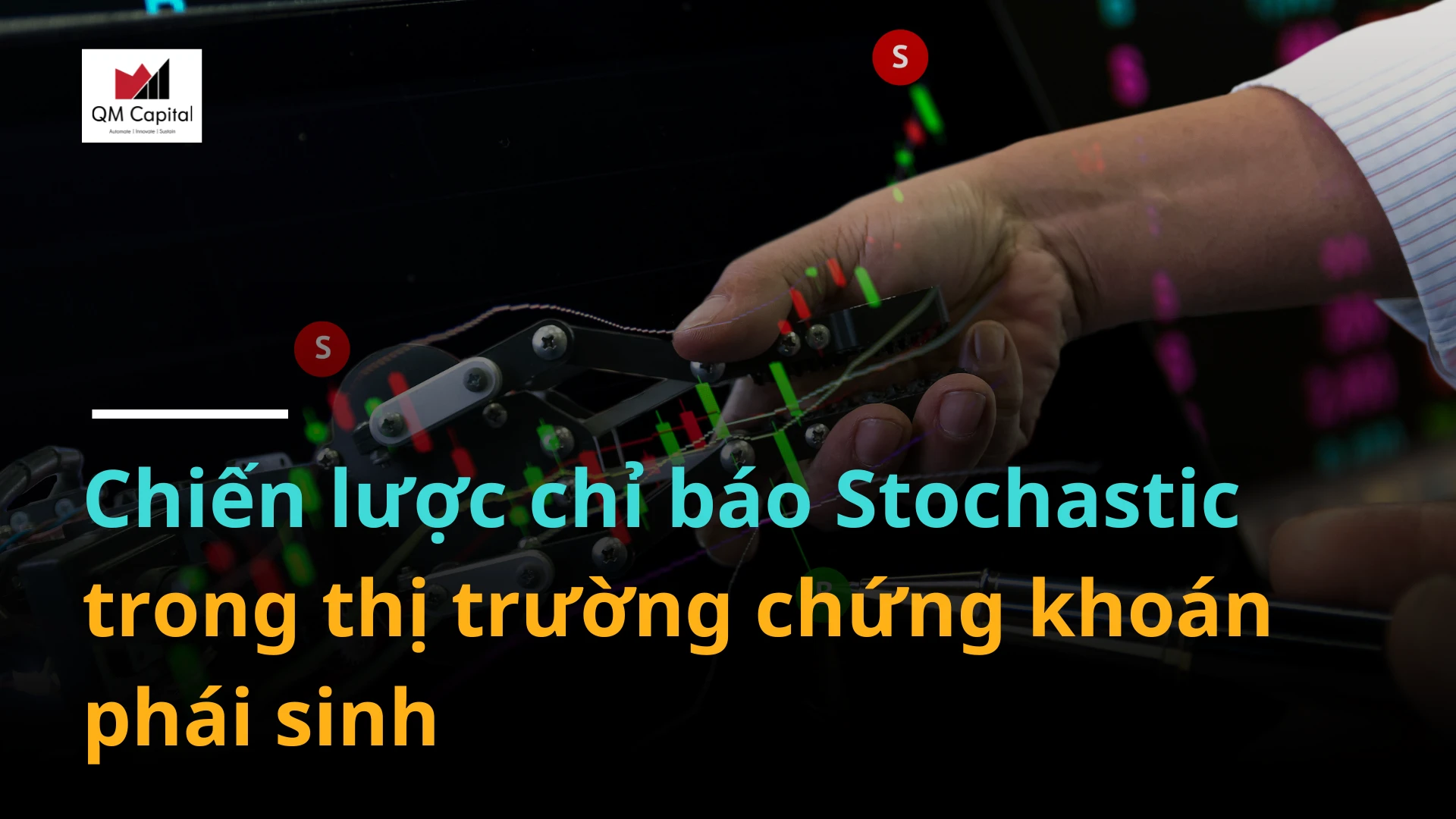 Chiến lược chỉ báo Stochastic trong thị trường chứng khoán phái sinh