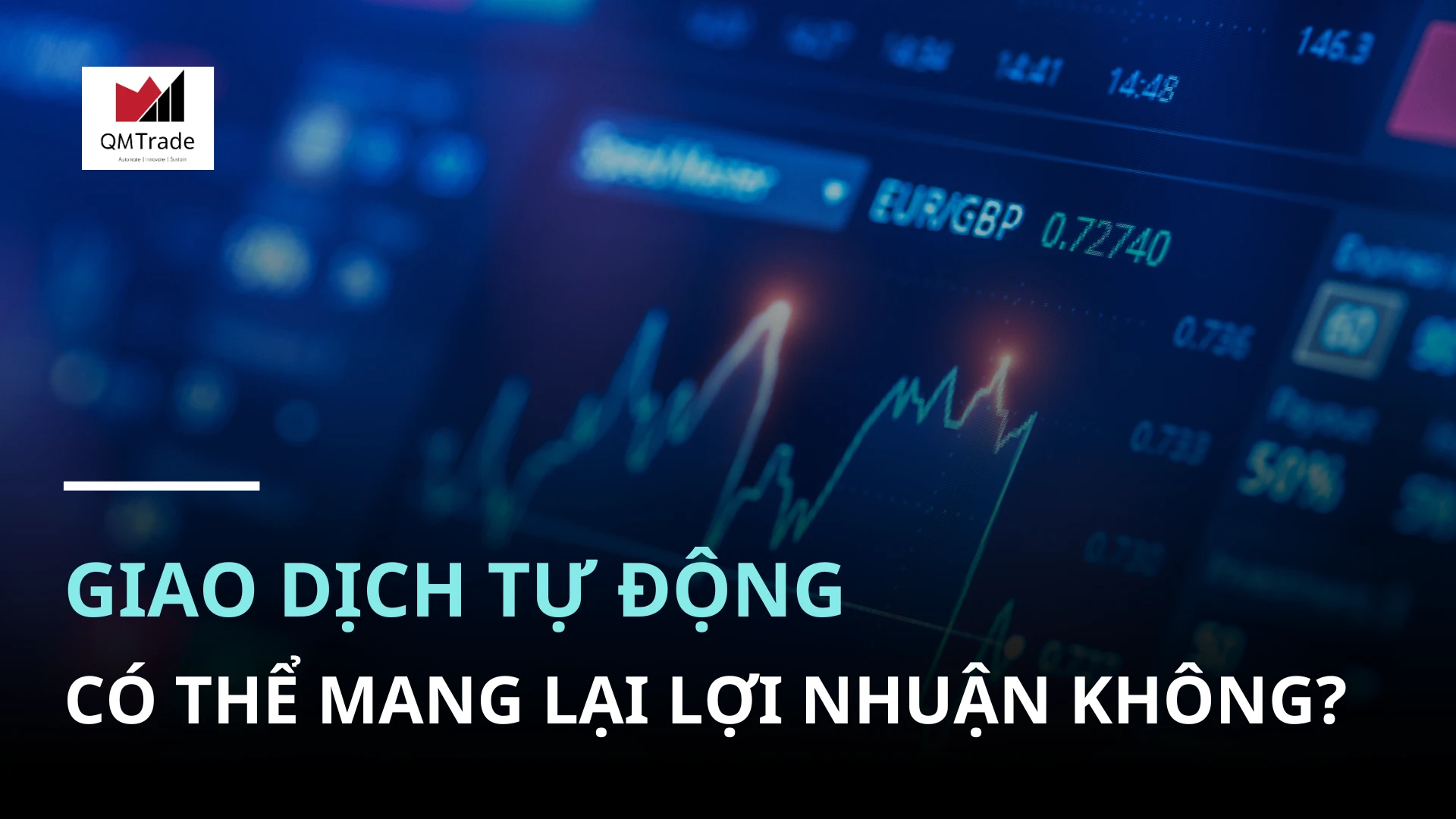 Giao dịch tự động có thể mang lại lợi nhuận không?