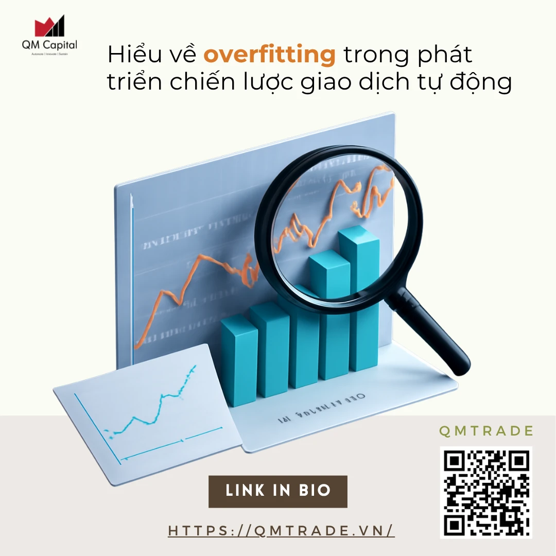 Hiểu về overfitting trong phát triển chiến lược giao dịch tự động